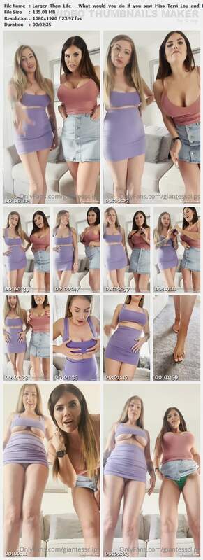 Larger Than Life - What would you do if you saw Miss Terri Lou and Danielle May