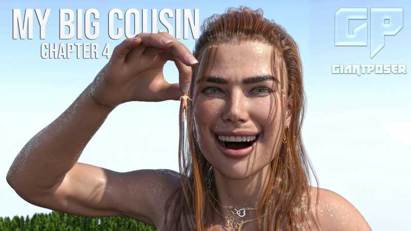 GiantPoser - My big Cousin - Chapter 4